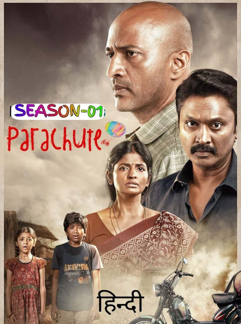 Free Parachute S01 (2024) Hindi Completed Web Series HEVC ESub